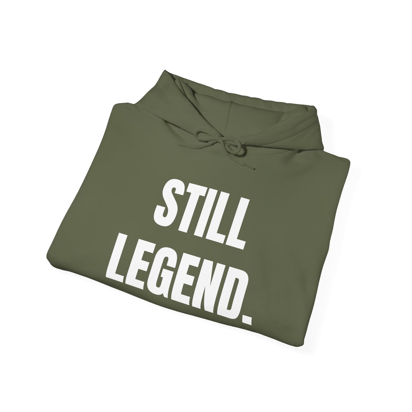 Still Legend – Statement Hoodie