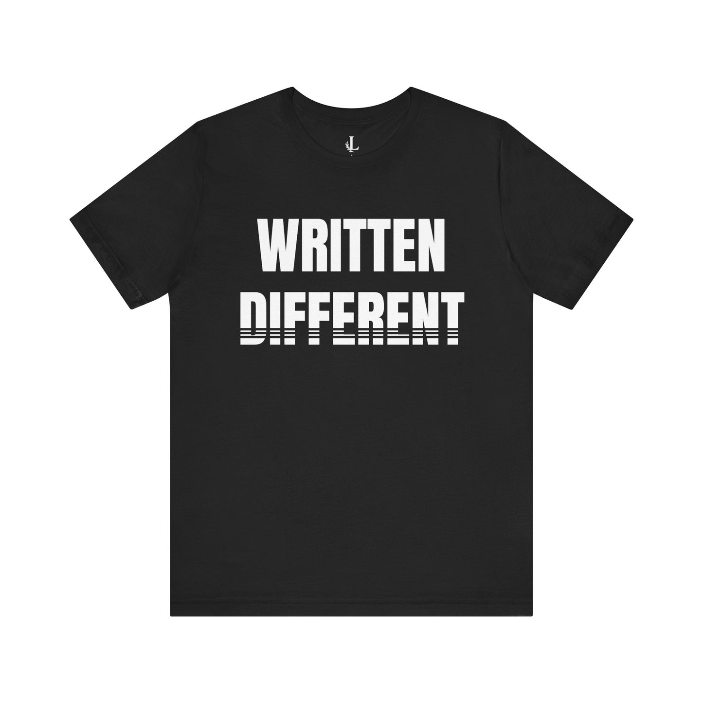 Written Different. – Statement Tee